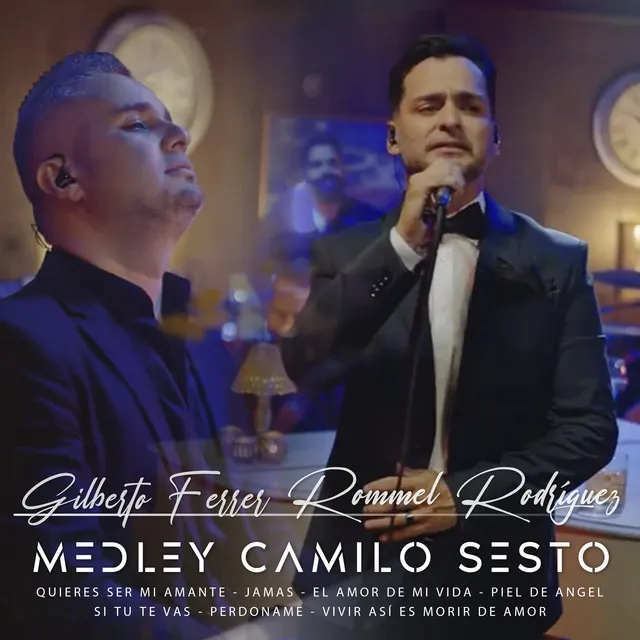 Medley Camilo Sesto : Quieres Ser Mi Amante / Jamas / El Amor De Mi Vida / Piel De Angel / Si Tu Te Vas / Perdóname / Vivir Asi Es Morir de Amor (En Vivo)