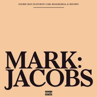 Mark Jacobs by Doobie Man