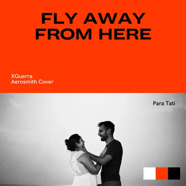 Fly Away From Here