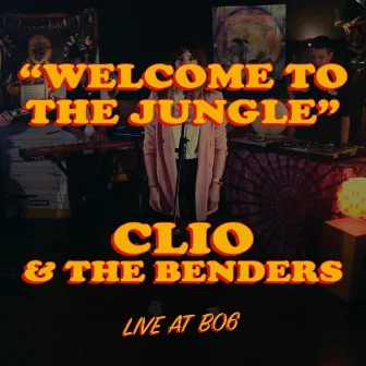 Welcome to the Jungle (Live) by CLIO