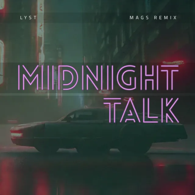 Midnight Talk (MAGS Remix)