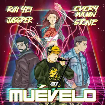 Muévelo by Every Wuan