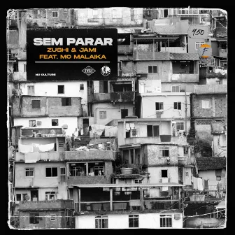 Sem Parar by ZUSHI