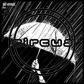 Rain by Big Voyage