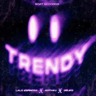 TRENDY by Dj Eduardo Espinosa