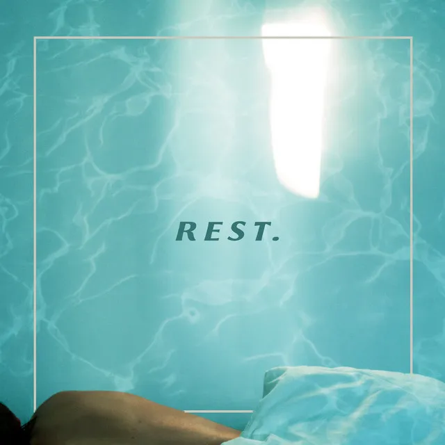 Rest.