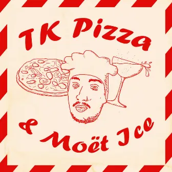 Tk Pizza & Moët Ice by GI-MORE