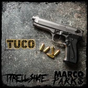 TUCO by Tyrell Shae