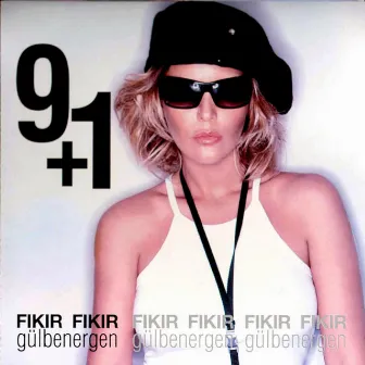 9+1 (Fıkır Fıkır) by Gülben Ergen