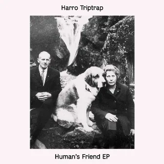 Human's Friend EP by Harro Triptrap