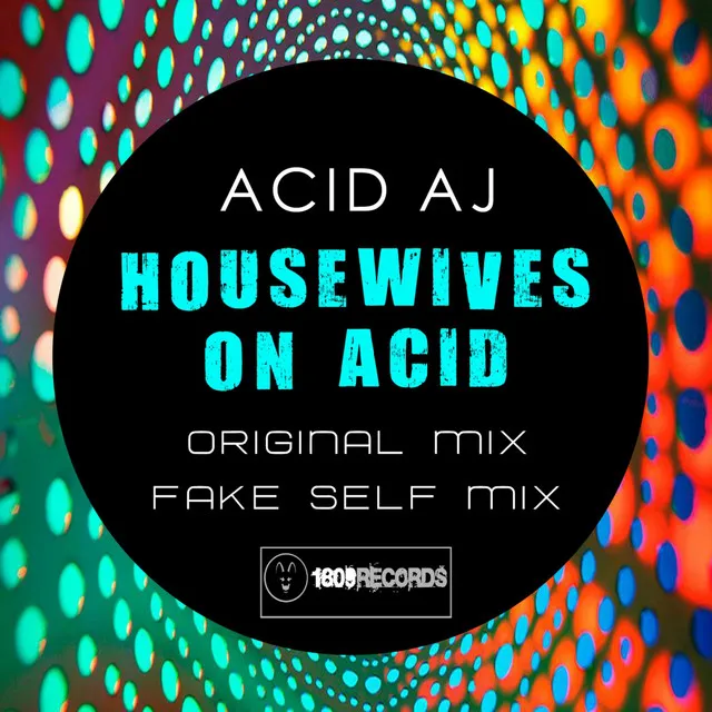 Housewives On Acid - Fake Self Remix