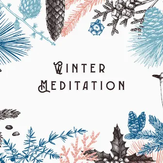 Winter Meditation: Ambient Noise with Emotional Piano for Relaxation by Ambient New Age