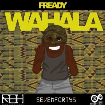 Wahala by Fready