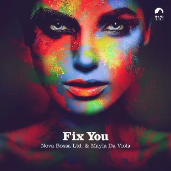 Fix You by Mayla Da Viola