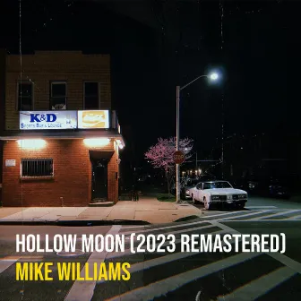 Hollow Moon (2023 Remastered) by Mike Williams