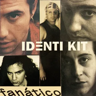 Fanático by Identikit