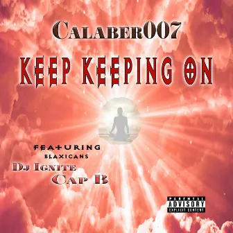 Keep Keeping On by Calaber007