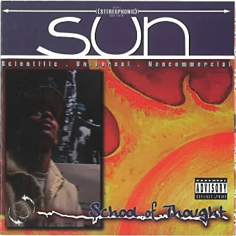 School Of Thought by S.U.N. (Scientific Universal Noncommercial)