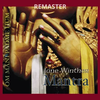 MANTRA (Remaster) by Jane Winther