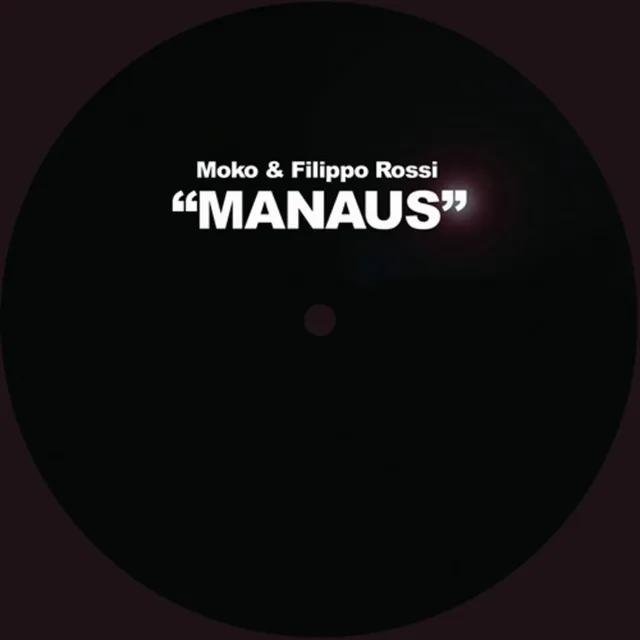 Manaus - Moko Dance Maniac Mix