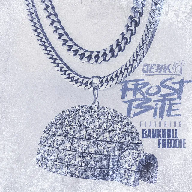 Frostbite (feat. Bankroll Freddie)