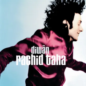 Diwan by Rachid Taha