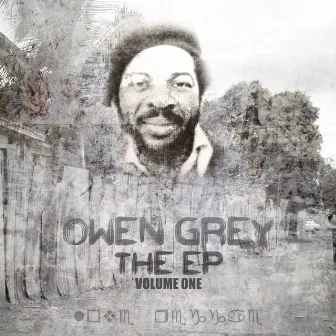 THE EP Vol 1 by Owen Grey