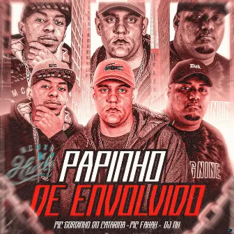 Papinho de Envolvido by dj nh