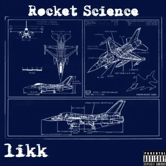 Rocket Science by Likk