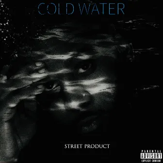 Cold Water by Street Product