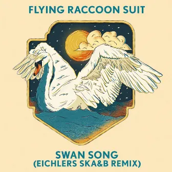 Swan Song (SKA&B Remix) by Flying Raccoon Suit