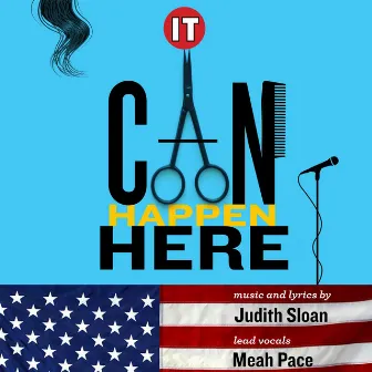 It Can Happen Here by Judith Sloan