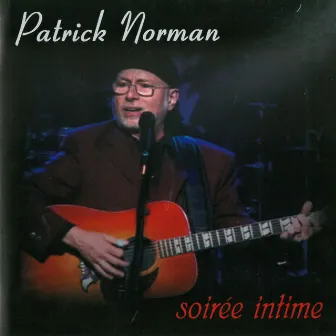 Soirée intime (Live) by Patrick Norman