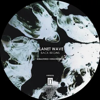 Back Begins [Remastered 2018] by Planet Wave