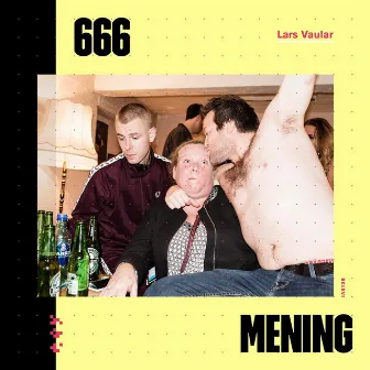 666 Mening by Lars Vaular