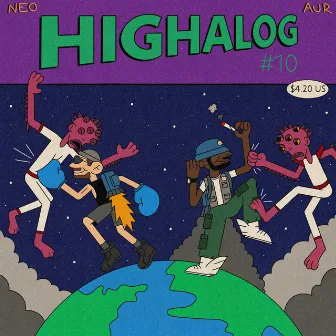 HIGHALOG 10 by Nehemiah Caradwyn