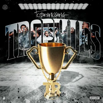 Trophies by TopRankGang