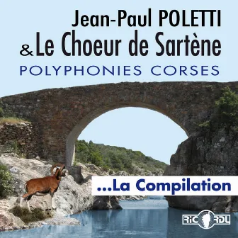 Polyphonies Corses : La compilation by Jean Paul Poletti