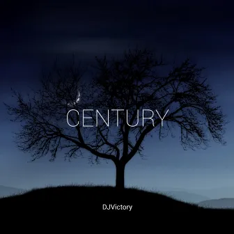 Century by DJVictory