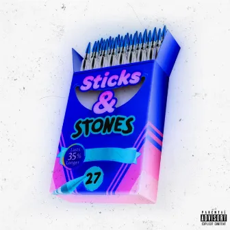 Sticks & Stones by 27CLUB