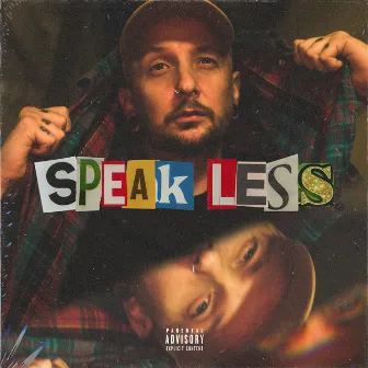 Speak Less by Lee Monro