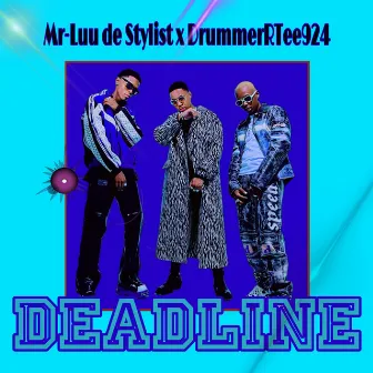 DeadLine (To Felo Lee Tee X Mellow and Sleazy) by Unknown Artist