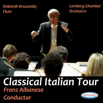 Classical Italian Tour by Franz Albanese