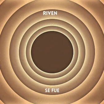 Se Fue by Riven