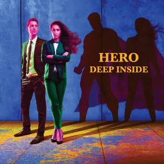 Hero Deep Inside by Joe Romersa