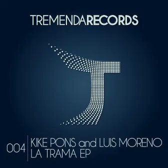 La Trama EP by Kike Pons