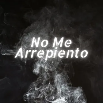 No Me Arrepiento by Auzet