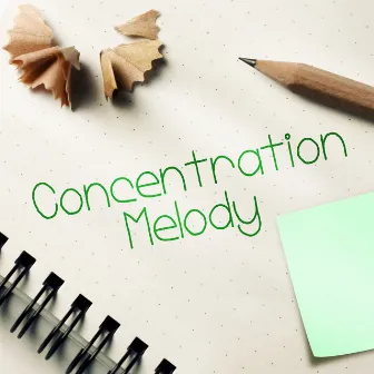 Concentration Melody – Background Music for Body Reading, Relaxing Music for Exam Study, The Best Study Music for Brain Stimulation, Doing Homework and Brain Power by Brain Training Society