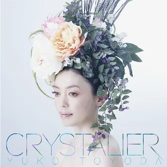 Crystalier by 豊田裕子