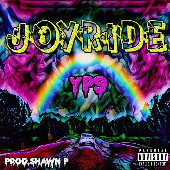 Joyride by YP9